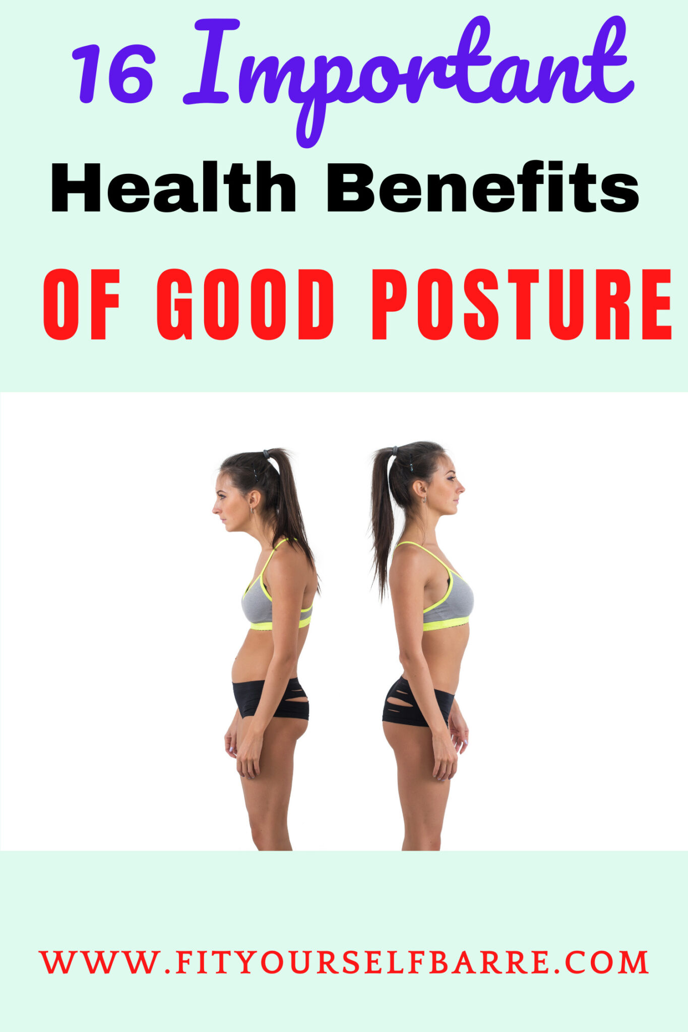 16 Good Posture Health Benefits That Are Very Important 0799